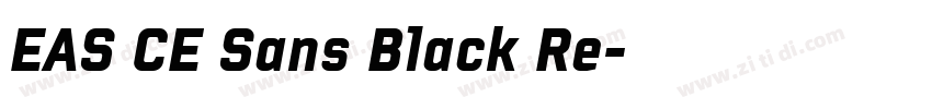 EAS CE Sans Black Re字体转换